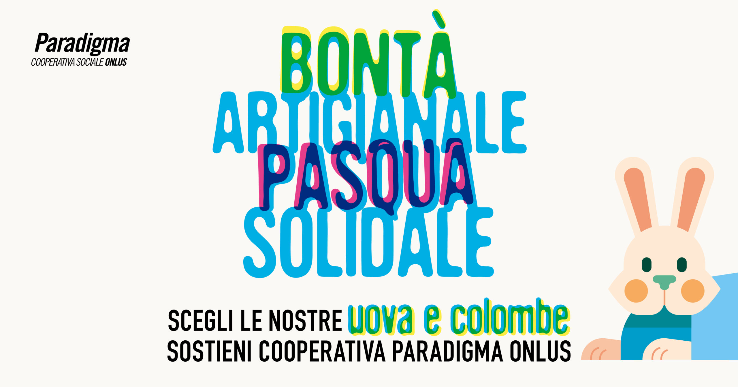 Scopri di più sull'articolo Pasqua solidale, bontà artigianale | Uova e colombe di Cooperativa Paradigma